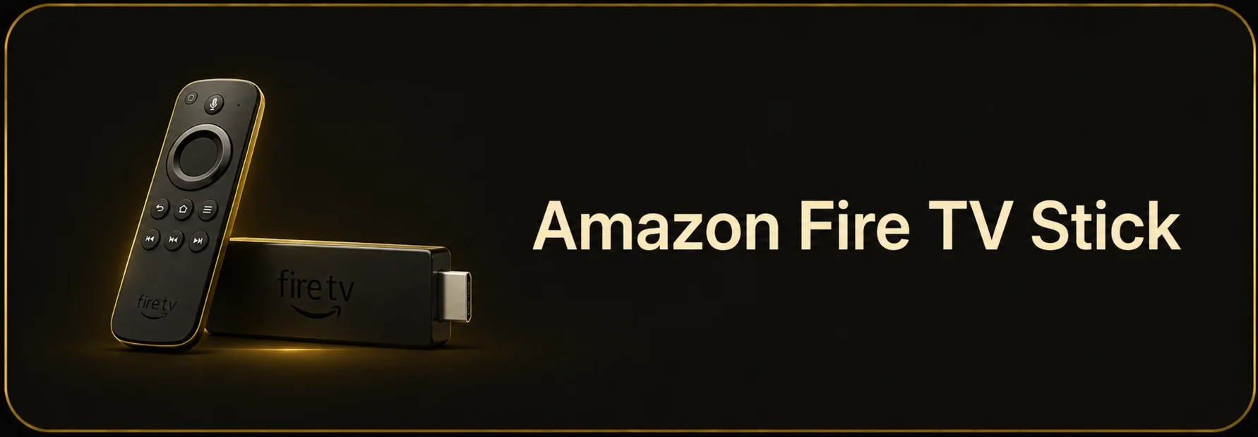 Amazon Fire TV Stick