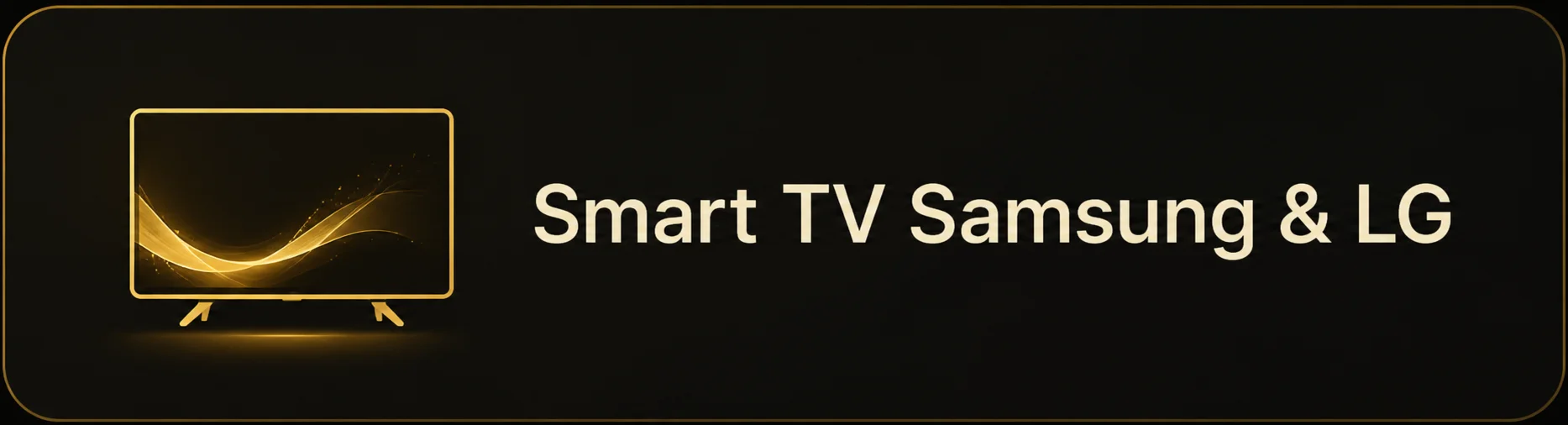 Smart TV Samsung et LG